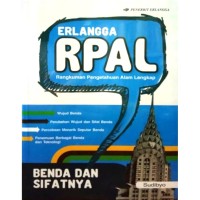 Image of Rangkuman Pengetahuan Alam Lengkap: Benda dan Sifatnya