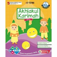 Seri Anak Muslim Akhlakul Karimah Usia 4-5 Tahun (Revisi)