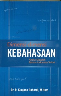 Demensi-Demensi Kebahasaan