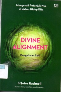 Image of Divine Alignment: Pengaturan Ilahi
