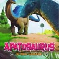 Image of APATOSAURUS: Si ekor cambuk