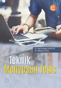 Teknik Menyusun Tesis