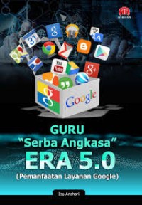 Image of Guru Serba Angkasa Era 5.0 (Pemanfaatan Layanan Google)