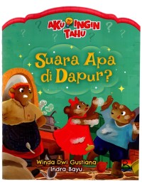 Suara Apa di Dapur?