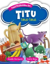 TITU TAKUT-TAKUT