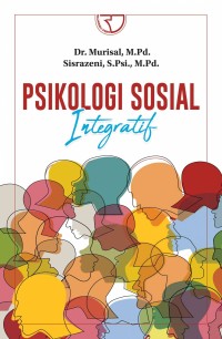 Image of PSIKOLOGI SOSIAL: Integratif