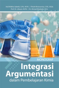 Image of Monograf Integrasi Argumentasi dalam Pembelajaran Kimia