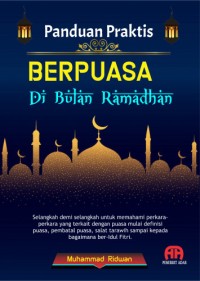 Image of PANDUAN PRAKTIS BERPUASA DI BULAN RAMADHAN