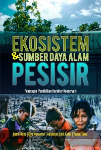 EKOSISTEM DAN SUMBER DAYA ALAM PESISIR