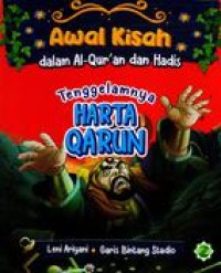 Awal Kisah dalam Al-Qur'an dan Hadis: Tenggelamnya harta qarun