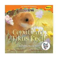 Image of Cepat Lari, Tikus Kecil!