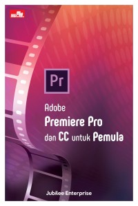Image of Adobe Primier Pro dan CC untuk Pemula