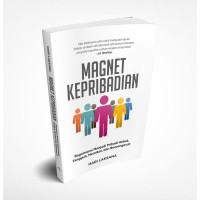 Image of Magnet Kepribadian: bagaimana menjadi pribadi hebat, tangguh, memikat, dan berpengaruh