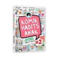 Komik Hadits Anak : Mengubah Diri Sendiri