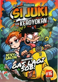 Si Juki Seri Keroyokan