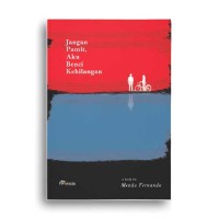 Image of Jangan Pamit, Aku Benci Kehilangan