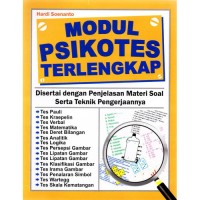 Modul Psikotes Terlengkap: disertai dengan penjelasan materi soal serta teknik pengerjaannya