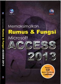 Image of Memaksimalkan Rumus dan Fungsi Microsoft Access 2013