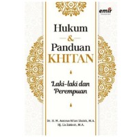 Hukum dan Panduan Khitan :Laki-laki dan Perempuan