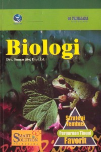 Trategi Tembus Perguruan Tinggi Favorit Biologi