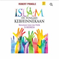 Image of Islam di Tengah Kebhinnekaan: Memahami Islam dan Politik di Indonesia Edisi Pertama