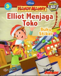 Eliot Menjaga Toko ; handy Manny