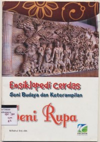 Image of Ensiklopedia cerdas seni budaya dan keterampilan seni rupa