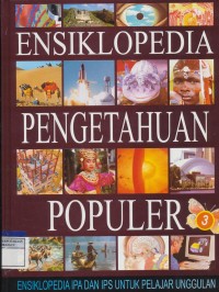 Ensiklopedia Pengetahuan Populer 3