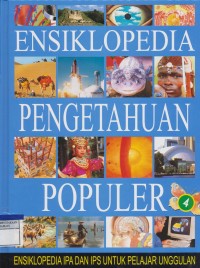 Ensiklopedia Pengetahuan Populer 4