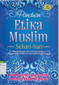 Panduan Etika Muslim Sehari-hari