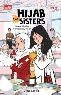 Image of HIJAB FOR SISTERS: Semua muslim bersaudara, Mela!