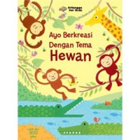 Ayo Berkreasi Dengan Tema Hewan