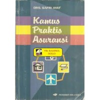 Kamus Praktis Asuransi