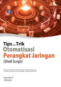 Tips dan trik otomatis perangkat jaringan (sheell script)