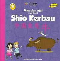 Max dan Mei Mengenal Shio Kerbau