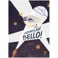 Image of Cepatlah Bello!