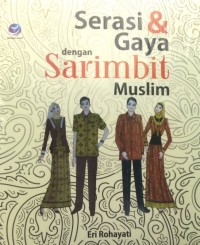 Serasi & Gaya Dengan Sarimbit Muslim