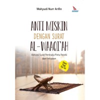 Image of Anti Miskin dengan Surat Al-Waaqi'ah