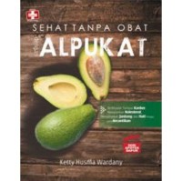 Image of Sehat Tanpa Obat dengan Alpukat
