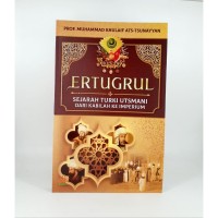 Ertugrul: Sejarah Turki Utsmani dari Kabilah ke Imperium