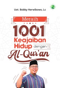 Image of Meraih 1001 Keajaiban Hidup dengan Al-Quran