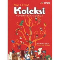 Image of Now I Know ! Koleksi Yang Wajib Kamu Ketahui Tentang Koleksi