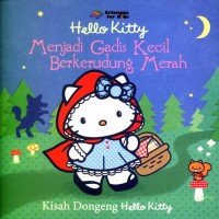 Hello Kitty Menjadi gadis Kecil Berkerudung Merah