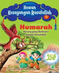 Humarah : burung yang berbicara kepada Rasulullah