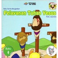 Buku Cerita Bergambar Pelayanan Tuhan Yesus Buku 4