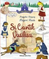 Seri Cerita Dongeng Dunia: Kumpulan Dongeng Negeri Rusia