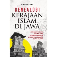 GENEALOGI KERAJAAN ISLAM DI JAWA