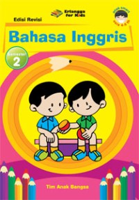 Image of Anak Smart: Selalu Mandiri, Aktif, Rajis, dan Tekun Bahasa Inggris Semester 2 Untuk Anak Usia 5-6 tahun