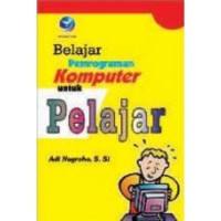 Image of Belajar Pemrograman Komputer untuk Pelajar