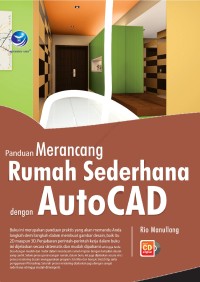 Panduan Merancang Rumah Sederhana dengan AutoCAD